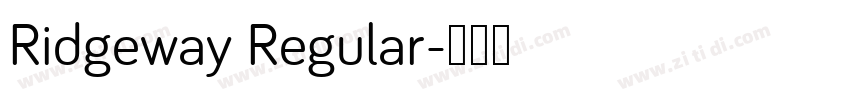 Ridgeway Regular字体转换